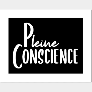 Pleine Conscience Posters and Art